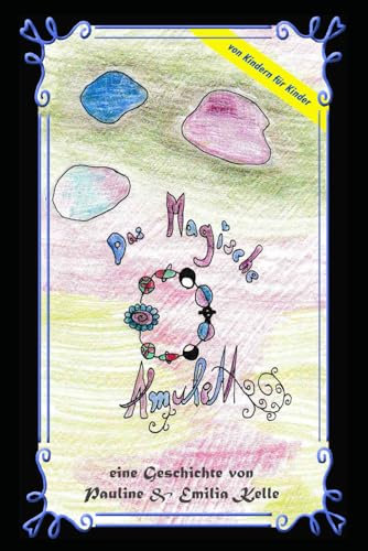 Das magische Amulett