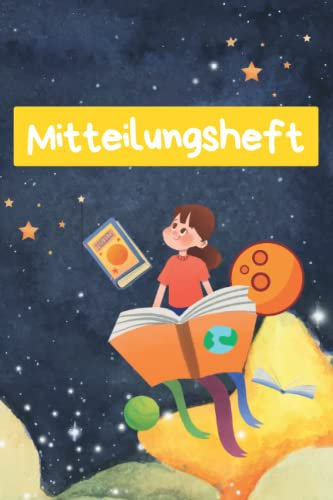 Mitteilungsheft: Grundschule & Kindergarten | Elternheft für Benachrichtigungen & Kommunikation zwischen Eltern, Erziehern und Lehrkräften | Schulbeobachtung | Pendelheft | DIN A5