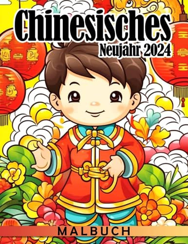 Chinesisches Neujahr 2024 Malbuch: 30 Hasen-Themen Malvorlagen für Kinder, perfekt für Geburtstage, Feiertage und Neujahr. Tolle Geschenkidee!