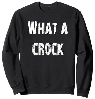 Quelle cruche Sweatshirt