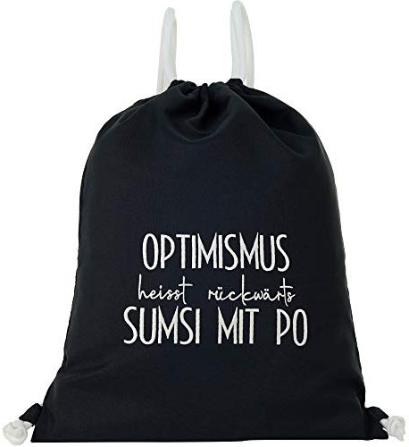 EXPRESS-STICKEREI Turnbeutel schwarz mit Spruch wasserdicht Optimismus heißt rückwärts Sumsi mit Po Gymsack Sportbeutel Beutel Kinder Rucksack lustige Beuteltasche bestickt |