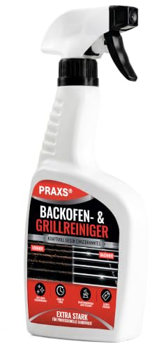 PRAXS® Backofenreiniger & Grillreiniger - 500ml Konzentrat - Wirkt in 10 min - Extrem kraftvolle Formel gegen hartnäckige Ablagerungen - Made in DE