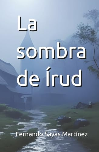 La sombra de Írud