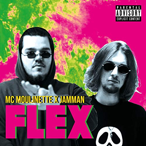 Flex [Explicit]