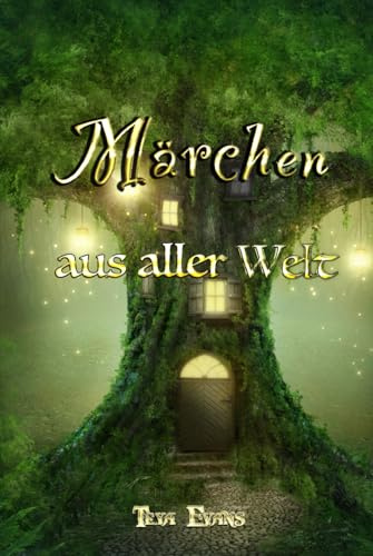 Märchen: Aus Aller Welt