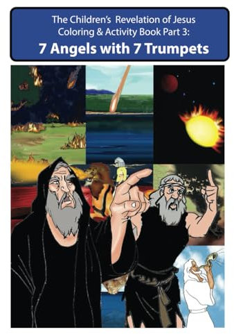 Revelation of Jesus-7 Trumpets: Book 3 (Revelation of Jesus Coloring & Activity Books)