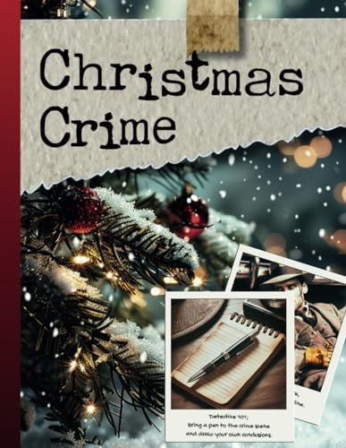Cozy Christmas Crime Puzzles: Medium and Hard Brain Games for Adults With Cryptograms, Logic Grid Puzzles, Word Search, DNA Analysis, Word Fill In, Memory Tests, Criss-Cross Clues, Mazes, and More.