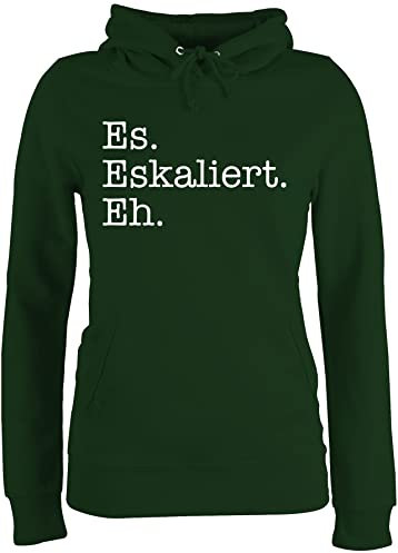 Pullover Damen Hoodie Frauen - Party & Alkohol - Es eskaliert eh - L - Dunkelgrün - sauf malle pulli alki spruch hoddys saufen sprüche kapuzenpullover trinken trinksprüchen hoddis trinksprüche