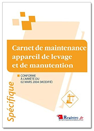 Registre - Carnet de maintenance pour appareil de levage et de manutention - M034