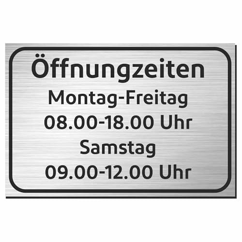 Indigos UG - Öffnungzeiten Schild Aluverbund 3mm Edelstahllook - Schilder selbst gestalten mit Wunschtext - 40x30 cm - wetterfestes Öffnungszeitenschild personalisierbar für Tür, Wand oder Gebäude
