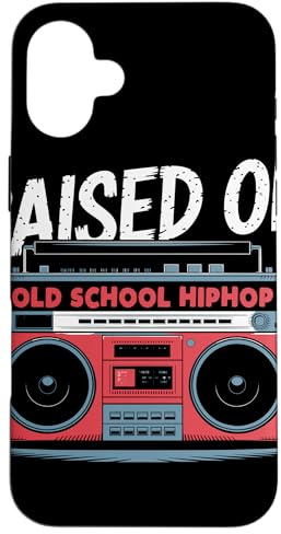 RAISED ON OLD SCHOOL HIPHOP Boombox Années 80 Musique Rap Coque pour iPhone 16 Plus