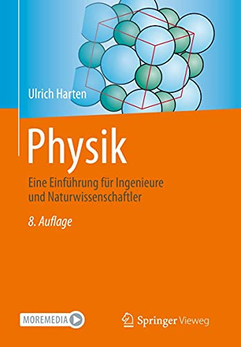 Physik: Eine Einführung für Ingenieure und Naturwissenschaftler