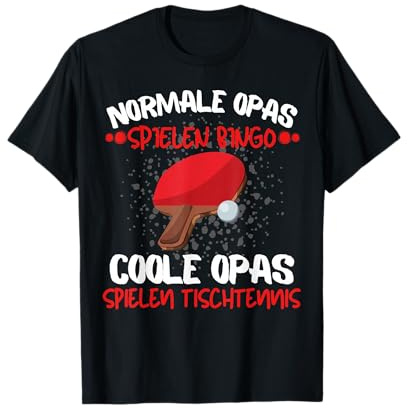 COOLE OPAS SPIELEN TISCHTENNIS - TISCHTENNISSPIELER SPRUCH T-Shirt