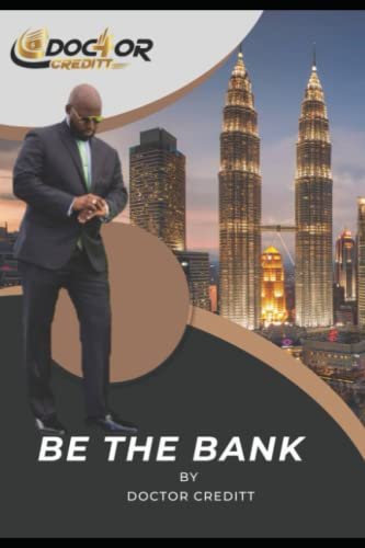 BE THE BANK