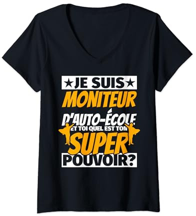 Femme Moniteur d'auto-école Cadeaux drôles T-Shirt avec Col en V