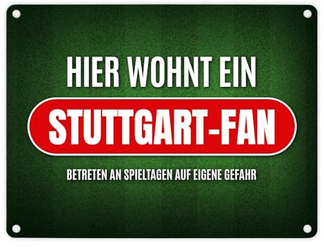 Hier wohnt ein Stuttgart-Fan Metallschild mit Rasen Motiv Fußball Stuttgart Tor