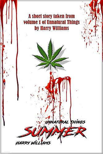 Summer: A short story from Unnatural Things