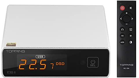 TOPPING E30 II DAC Vorverstärker – 2 x AK4493S Hi-Res XMOS XU208 DAC 32 Bit/768 kHz DSD512 DSD Direct Mode Decoder für USB/Coax/Opt Eingänge Cinch HiFi Stereo Digital Audio Decoder Silber