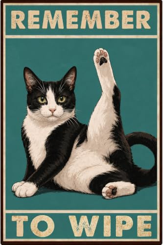Crazysign Divertente cartello decorativo per il bagno con gatto smoking, con scritta in lingua inglese Remember to wipe, per bagno, WC, decorazione da parete, 20,3 x 30,5 cm (3155)