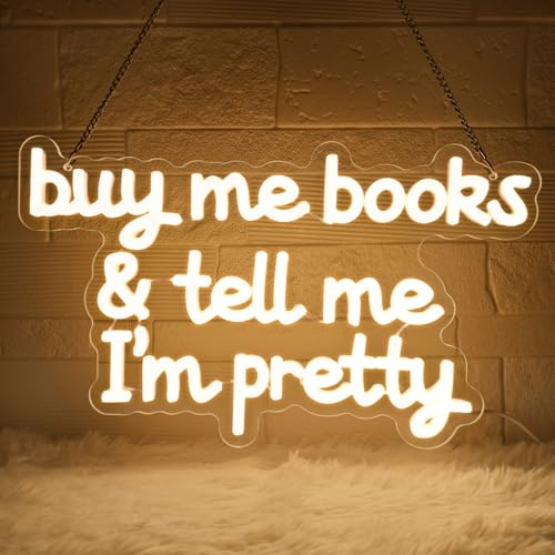 Lxmoneon Buy Me Books and Tell Me I'm Pretty Neon Schild Warmweiß Led Neonschilder USB Lesebuch Leuchtreklame dimmbares Wörter Neon licht für Schlafzimmer Wohnheim Klassenzimmer Bibliothek Geschenke
