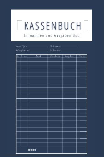 Kassenbuch Einnahmen und Ausgaben Buch: A5 120 Seiten - Einfach Einnahmen und Ausgaben eintragen - Kleinunternehmer, Vereine, Selbstständige, Gastronomen