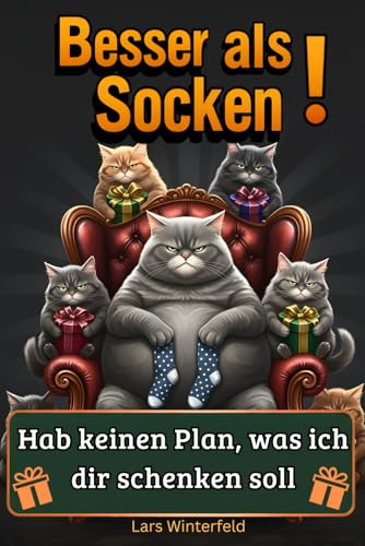 Besser als Socken: Das Perfekte Geschenkbuch für Männer: kurze Witze, knifflige Rätsel & erstaunliche Fakten – das ideale Geschenk für alle, die schon alles haben