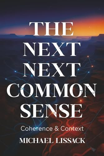 The NEXT Next Common Sense: Coherence and Context