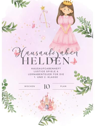 Hausaufgaben Helden (Märchenwelt): Hausaufgabenheft & Lernabenteuer für die 1. und 2. Klasse (A4)