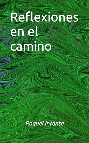 Reflexiones en el camino