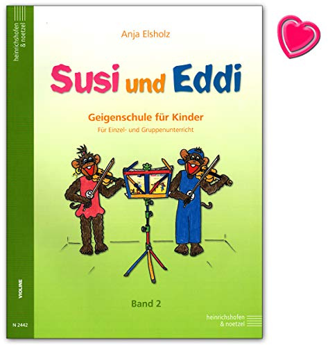 Susi e Eddi Band 2 – Scuola per violino per bambini dai 5 anni in su, per lezioni individuali e di gruppo, con clip colorata a forma di cuore – Verlag Heinrichshofen N2442 9783938202272