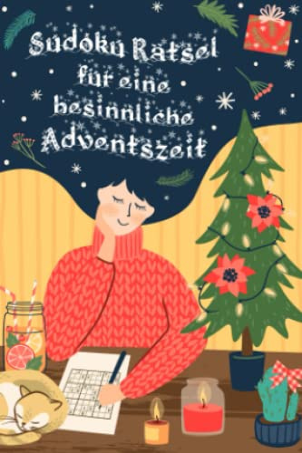 Sudoku Rätsel für eine besinnliche Adventszeit: Mini Rätselbuch in A6 Format | Tolle Kleinigkeit zu Weihnachten | Als Füllung für den Adventskalender ... | Kleines Weihnachtsgeschenk für Erwachsene