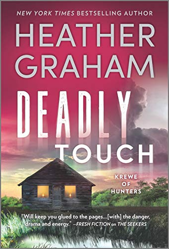 Deadly Touch: A Gripping Paranormal Romantic Suspense Novel Set in the Florida Everglades (Krewe of Hunters Book 31)