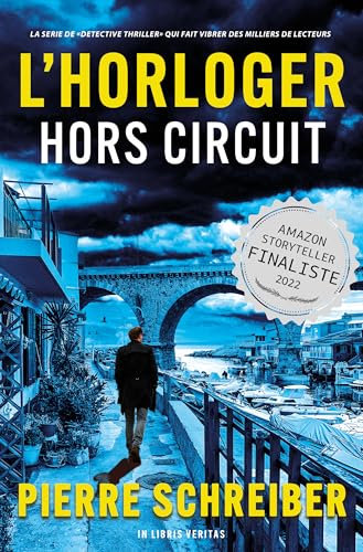 Hors Circuit: la 1ère enquête de l'Horloger (thriller policier)