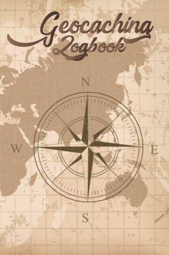 Geocaching logbook: Geocaching Logbook Geocache Log Sheets For Geocache Adventures To Record Log Position, Location And Geocache Finds