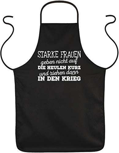 Tini - Shirts Starke Frauen Sprüche Sprüche Grill-Schürze - lustige Schürze : Starke Frauen geben nicht auf - Krieg - witzige Kochschürze