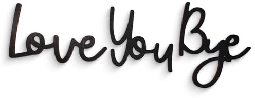 Love You Bye Above Door Sign, Black Mdf Above Door Script Sign with Double,Sided Tape, Modern Hallway Wall Art for Home Decoration, Handcrafted Plywood Quote for Entryway, Bedroom, Stairs.