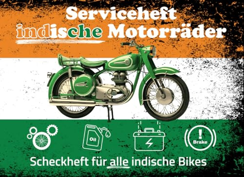 Service-Heft für indische Motorräder: Service- bzw. Scheck-Heft für alle indische Motorrad Modelle