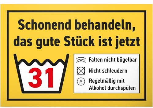DankeDir! Schonend behandeln gute Stück - Schild 30 x 20 cm - Geburtstagsgeschenk 31. Geburtstag 31 Jahre Männer & Frauen 31er Geschenk - Partydeko Geschenkidee Geburtstagsdeko Geburtstagskarte