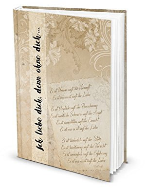 Logbuch-Verlag Ich liebe dich, denn ohne dich Buch zum Einschreiben leeres Notizbuch Liebesbuch DIN A5 Partner Geschenk zu Geburtstag Valentinstag