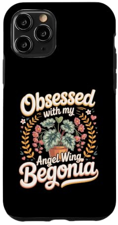 Obsessed With My Angel Wing Begonia Houseplant Case for iPhone 11 Pro