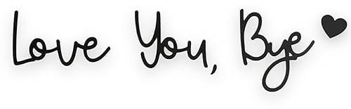 Handcrafted Plywood Script Sign with 'Bye, Love You' Message – Elegant Wall Decor Sticker for Hallway, Home Entryway, or Doorway.Perfect for Adding a Warm, Personal Touch to Any Space (Black)