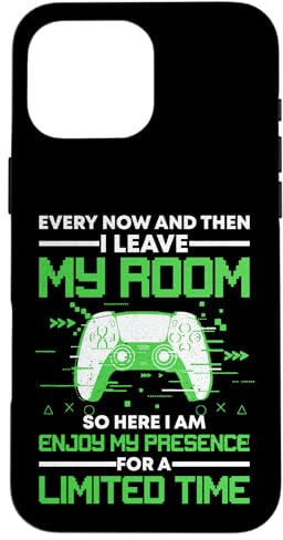Funny Gaming Every Now And Then I Leave My Room Gamer Case for iPhone 16 Pro Max