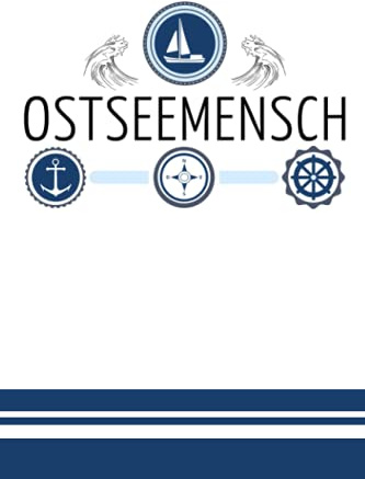 Ostseemensch: Schickes, kleines Notizbuch Ostsee Geschenk für Frauen und Männer, die das Meer und die Ostseeküste lieben - Ostseeurlaub Souvenir und Ostseeandenken - Ostseeinseln Urlaub Geschenkidee