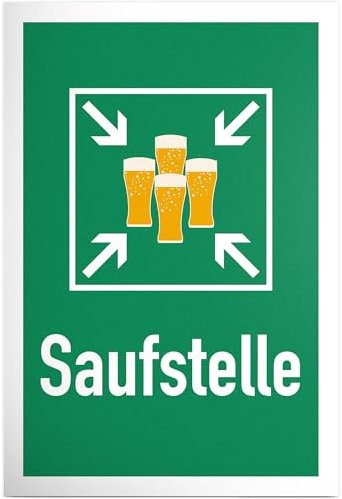 DankeDir! Saufstelle Schild mit Spruch - lustiges Geschenk für Männer - Jungs Party Deko Scherzartikel JGA - Accessoire Fotobox Karte - Dekoschild aus Kunststoff, 30 x 20 cm, Grün
