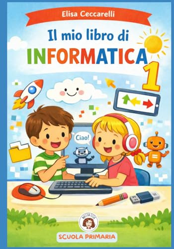 Il mio libro di informatica 1