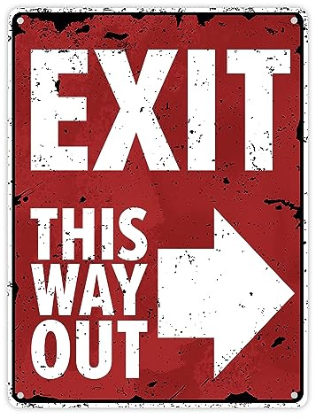 Exit this way out Metallschild XL in 21x28 cm mit Pfeil nach rechts als Markierung gestaltet im Used-Look als Deko oder lustiges Hinweisschild