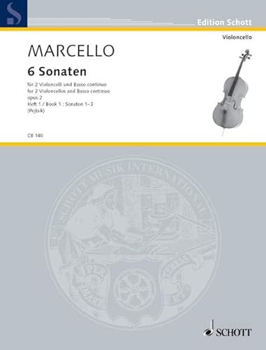 Six Sonatas: No. 1-3. 2 cellos (viol da gamba) and basso continuo.