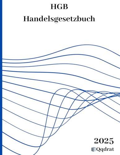 HGB, Handelsgesetzbuch Neueste Auflage der Gesetzestexte