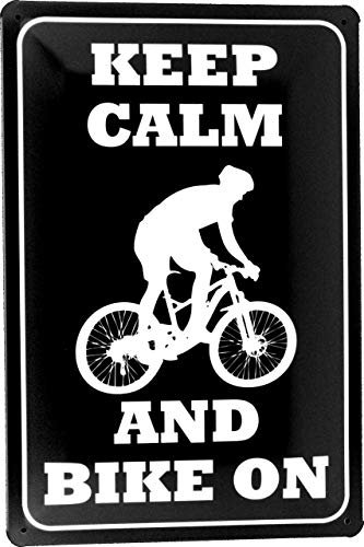 Tin Sign Blechschild 20x30 Keep Calm and Bike on Bleib ruhig fahr Mountainbike Fahrrad Dirt Downhill Gravity Freeride MTB Radsport Freizeit Sport