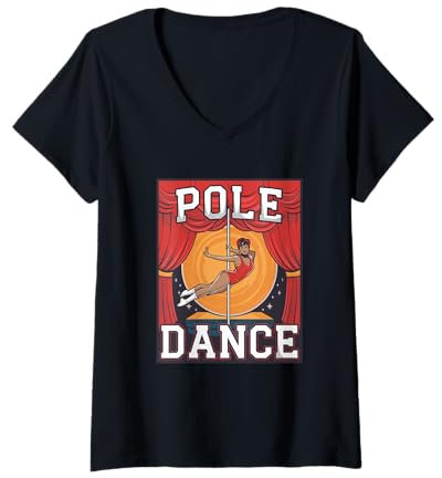 Damen Pole Dance für eine Pole Dancer für eine Tänzerin Pole Dancer T-Shirt mit V-Ausschnitt